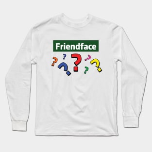 Friendface Question Marks Long Sleeve T-Shirt